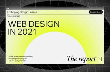 Tendances du design Web 2021 : le rapport de Editor X