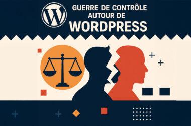 Guerre de Contrôle autour de WordPress : Une Crise qui Ébranle l’Écosystème du Web Libre